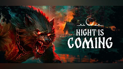 Night is Coming Steam Гифт Россия