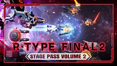 R-Type Final 2&nbsp;— Stage Pass Volume 2