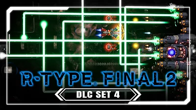 R-Type Final 2 — DLC Set 4