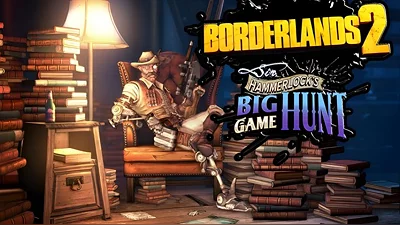 Borderlands 2: Sir Hammerlock's Big Game Hunt (Steam)