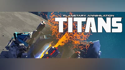 Planetary Annihilation TITANS (PC) [Global] [Standard]